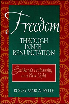 Freedom through inner renunciation - Roger Marcaurelle
